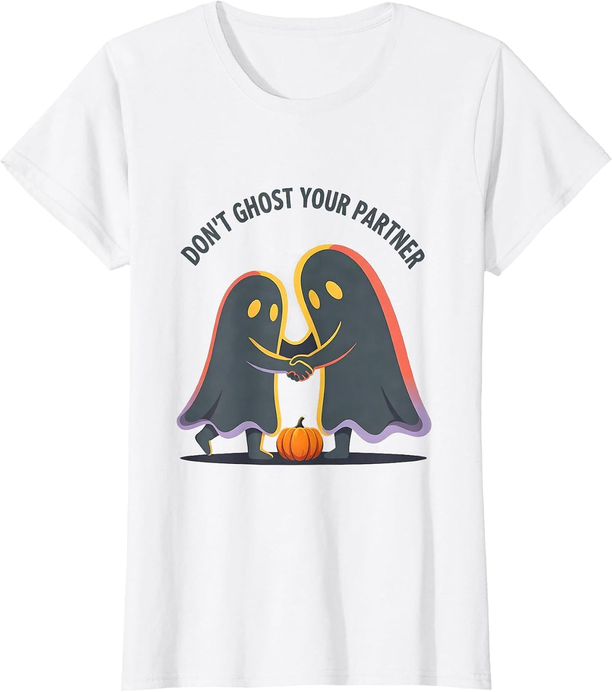 Don't Ghost Your Partner Funny Halloween Mental Health Ghost T-Shirt - White