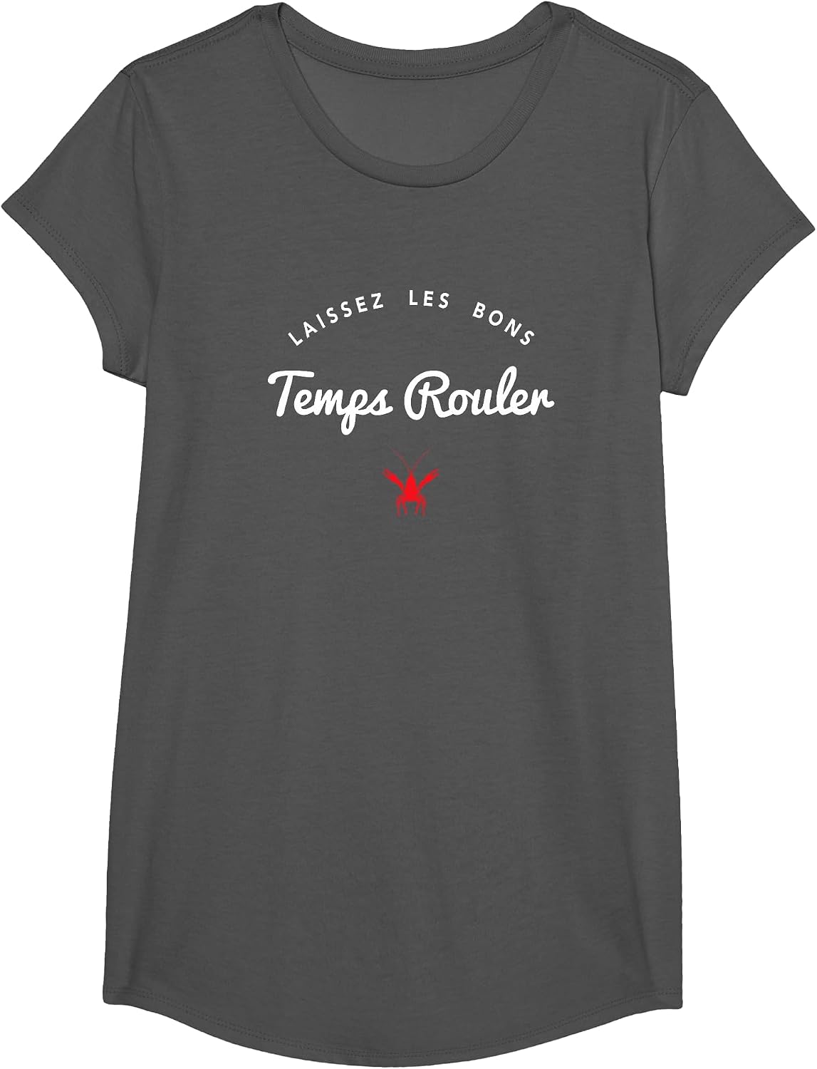 Cajun Laissez Les Bons Temps Rouler T-Shirt - Girls Asphalt Grey