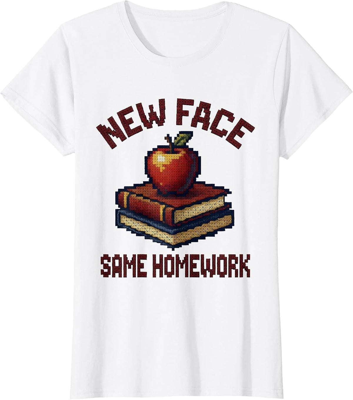 Women's New Face Same Homework Substitute Teacher Design T-Shirt - White