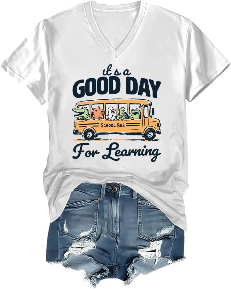 It's A Good Day for Learning Shirt Teacher T-Shirt - Vneck-white