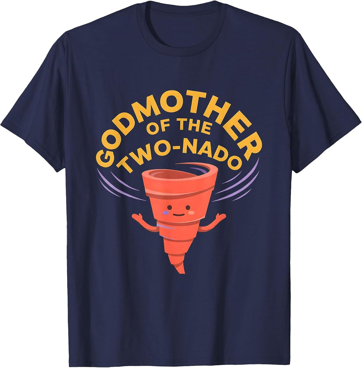 Godmother Of The Two-Nado Funny Toddler Birthday Party T-Shirt - Navy Blue