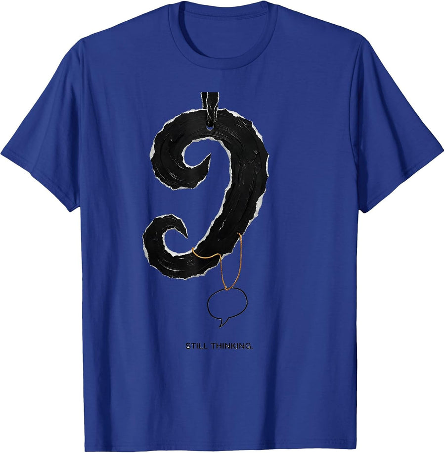 Still Thinking Funny Grammar Police Punctuation Humor T-Shirt - Royal Blue