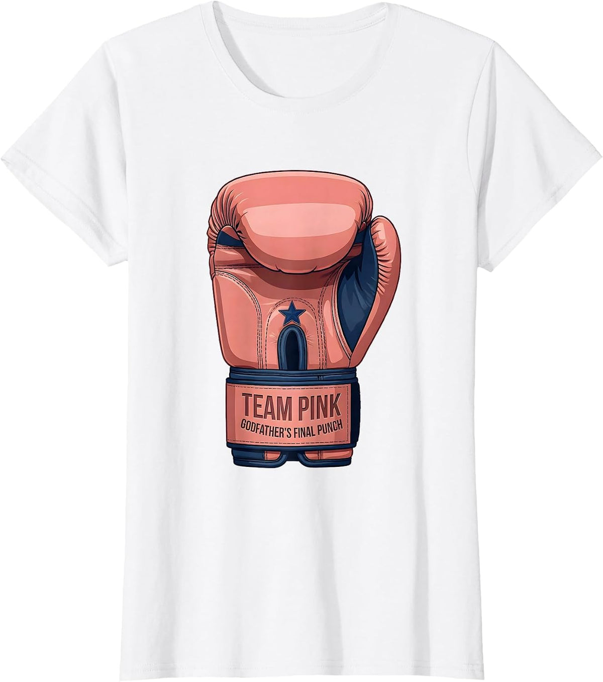 Women's Team Pink Godfather's Final Punch Gender Reveal Party T-Shirt - White