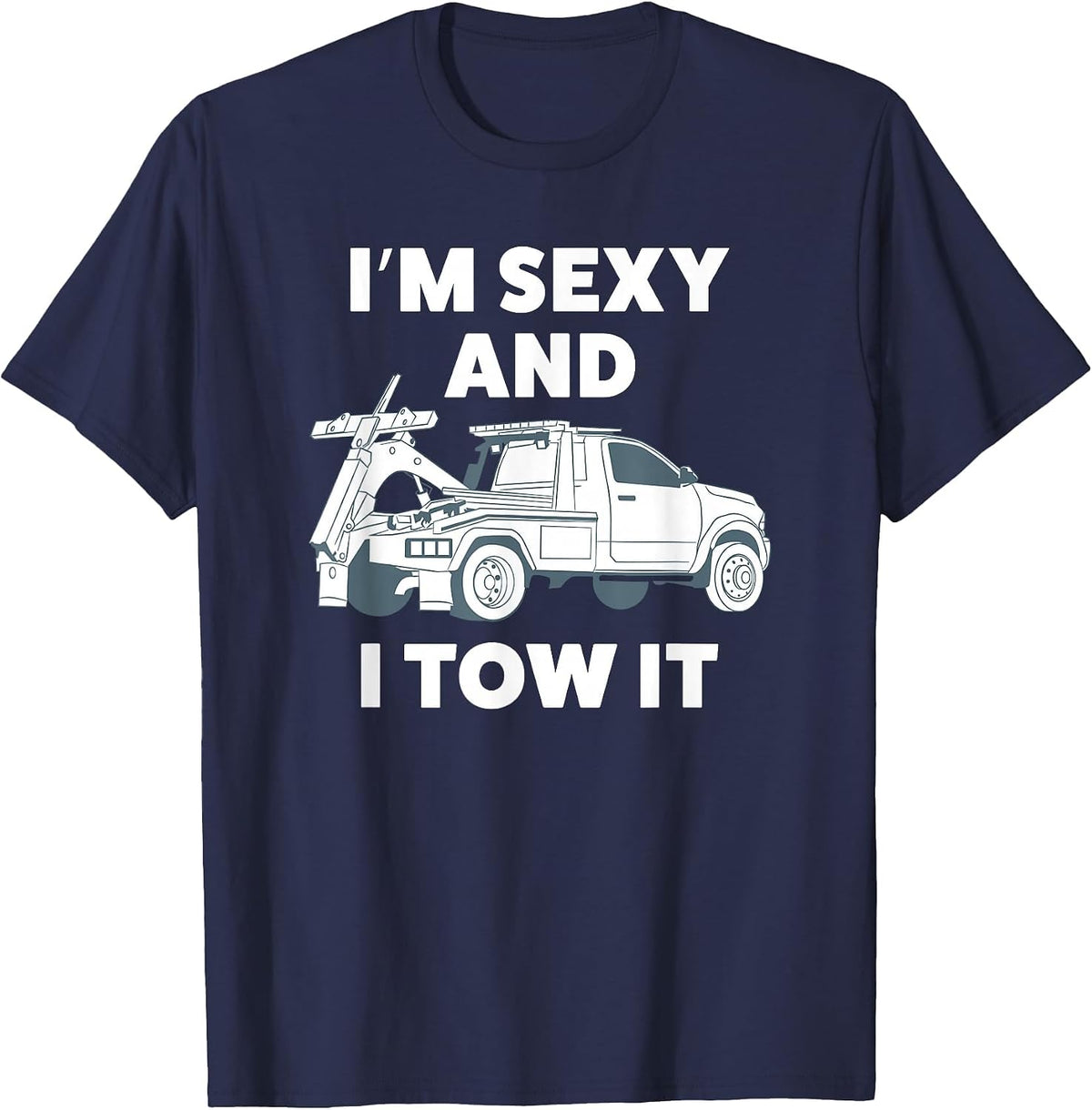 Funny Tow Truck Driver Shirt for Men T-Shirt - Navy Blue