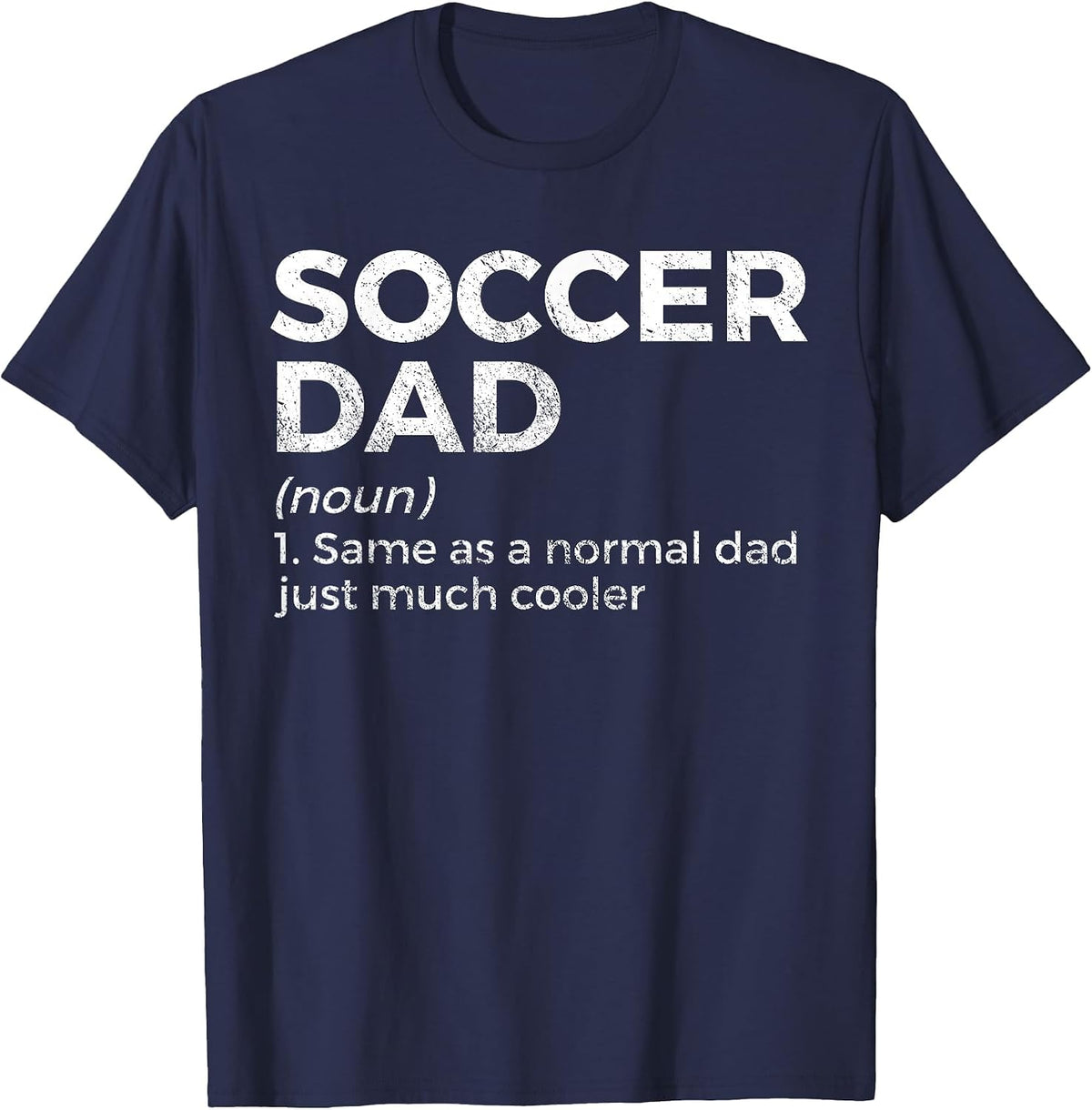 Funny Soccer Dad Definition T-Shirt - Navy Blue