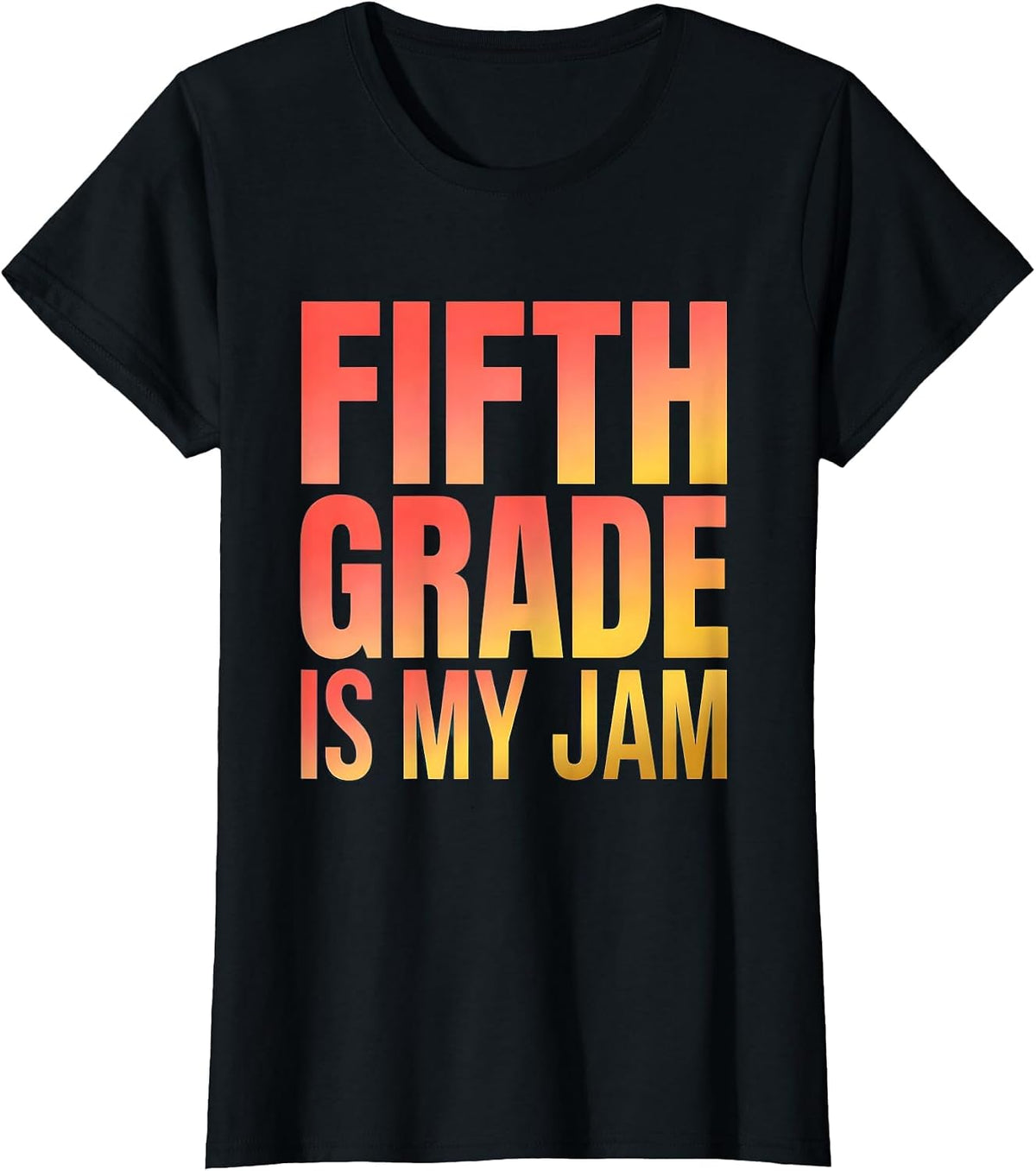Fifth Grade Is My Jam Teacher Design T-Shirt - Black