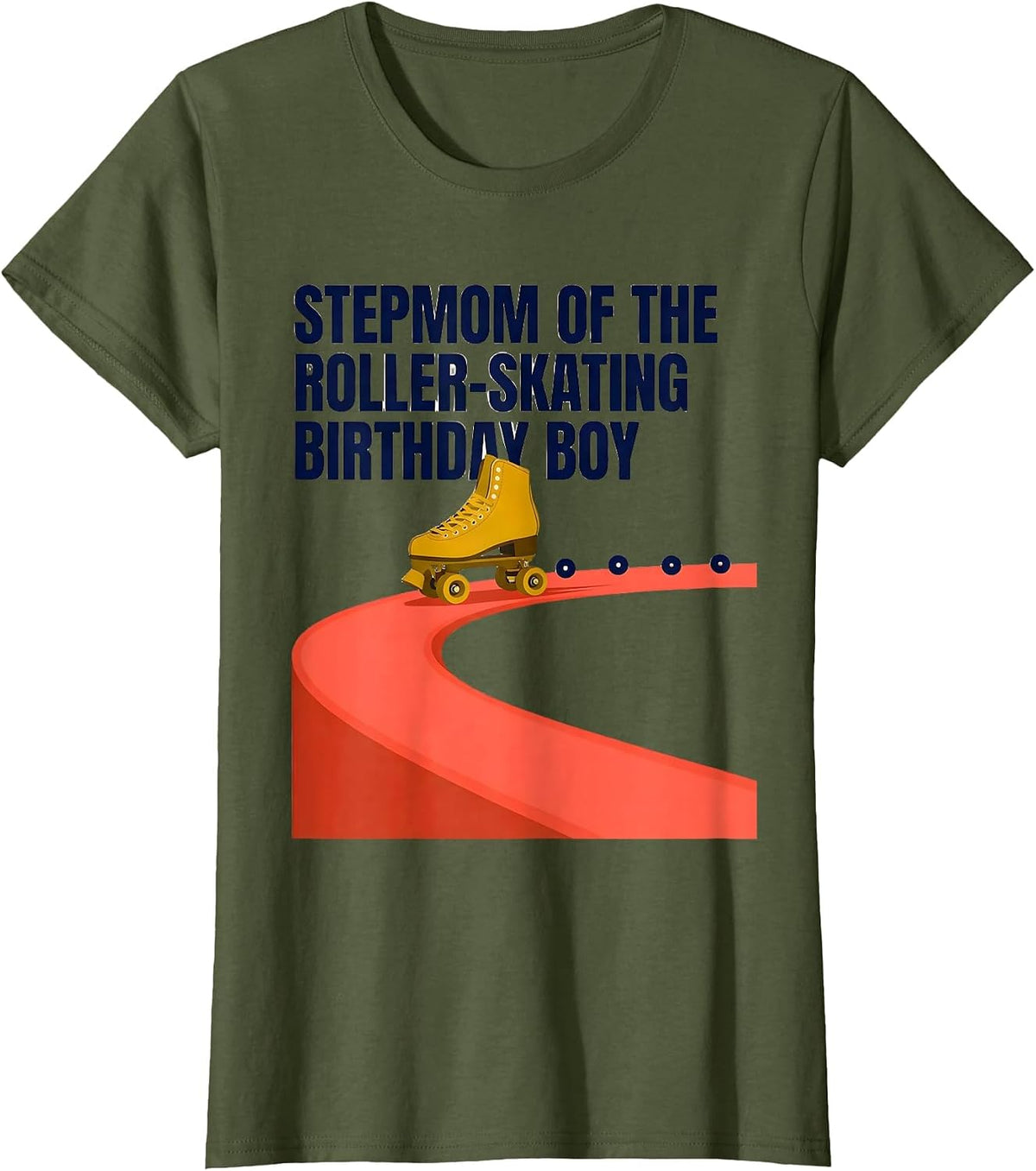 Women's Stepmom of the Roller-Skating Birthday Boy Family Matching T-Shirt - Olive Green