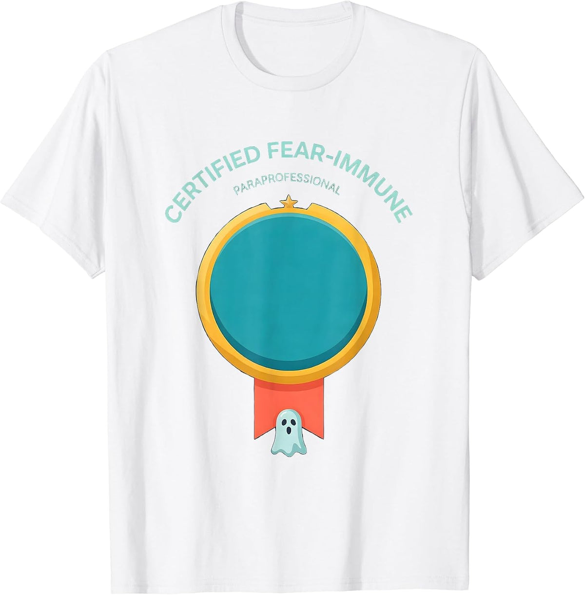 Men's Certified Fear-Immune: Paraprofessional Halloween T-Shirt - White