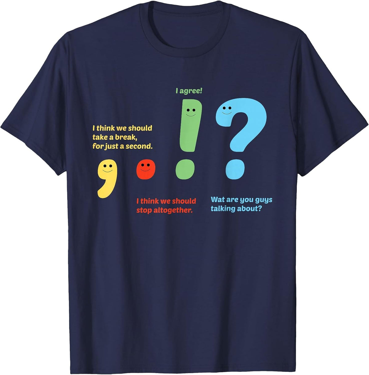 Funny Comma Period, Exclamation Point and Question Mark Conversation T-Shirt - Navy Blue