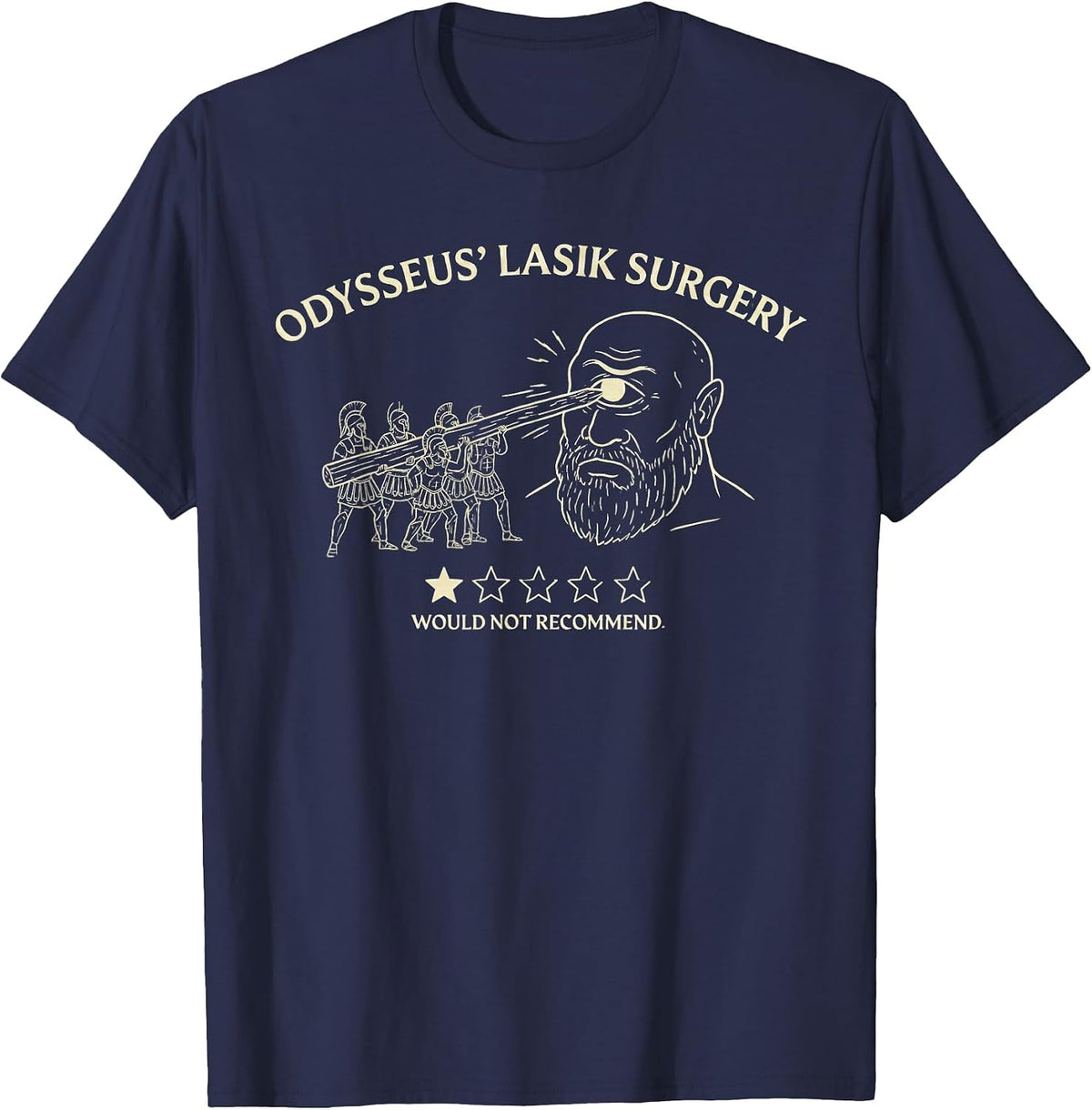 Funny Odysseus Lasik Surgery | Greek Mythology Cyclops Meme T-Shirt - Navy Blue