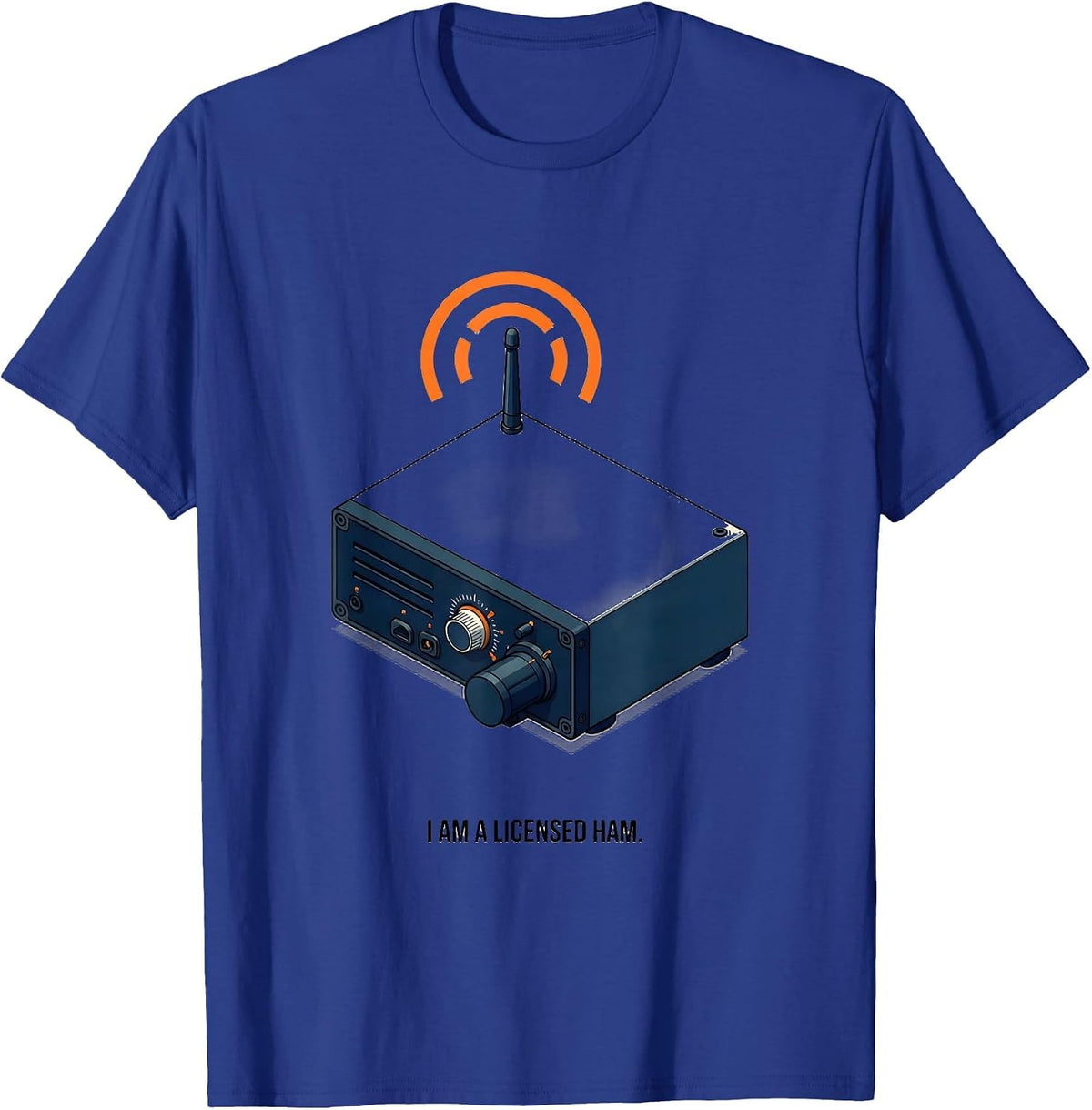 I Am A Licensed Ham Funny Ham Radio Operator Hobbyist Humor T-Shirt - Royal Blue