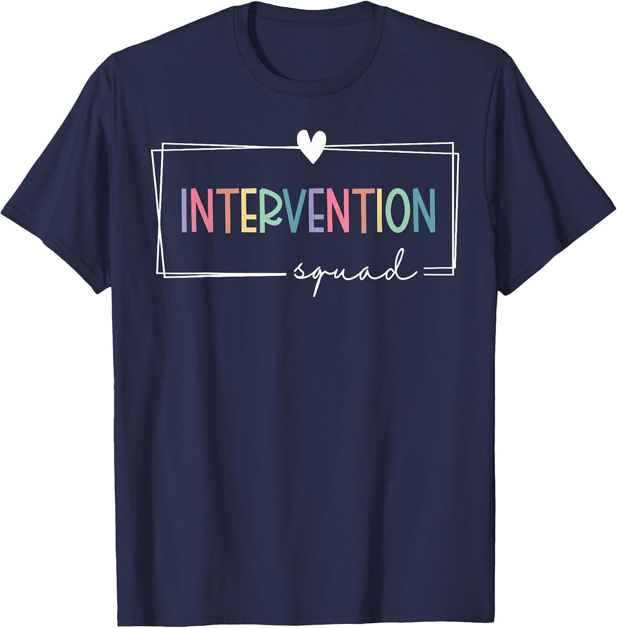Intervention Squad Behavior Specialist Early Intervention T-Shirt - Navy Blue