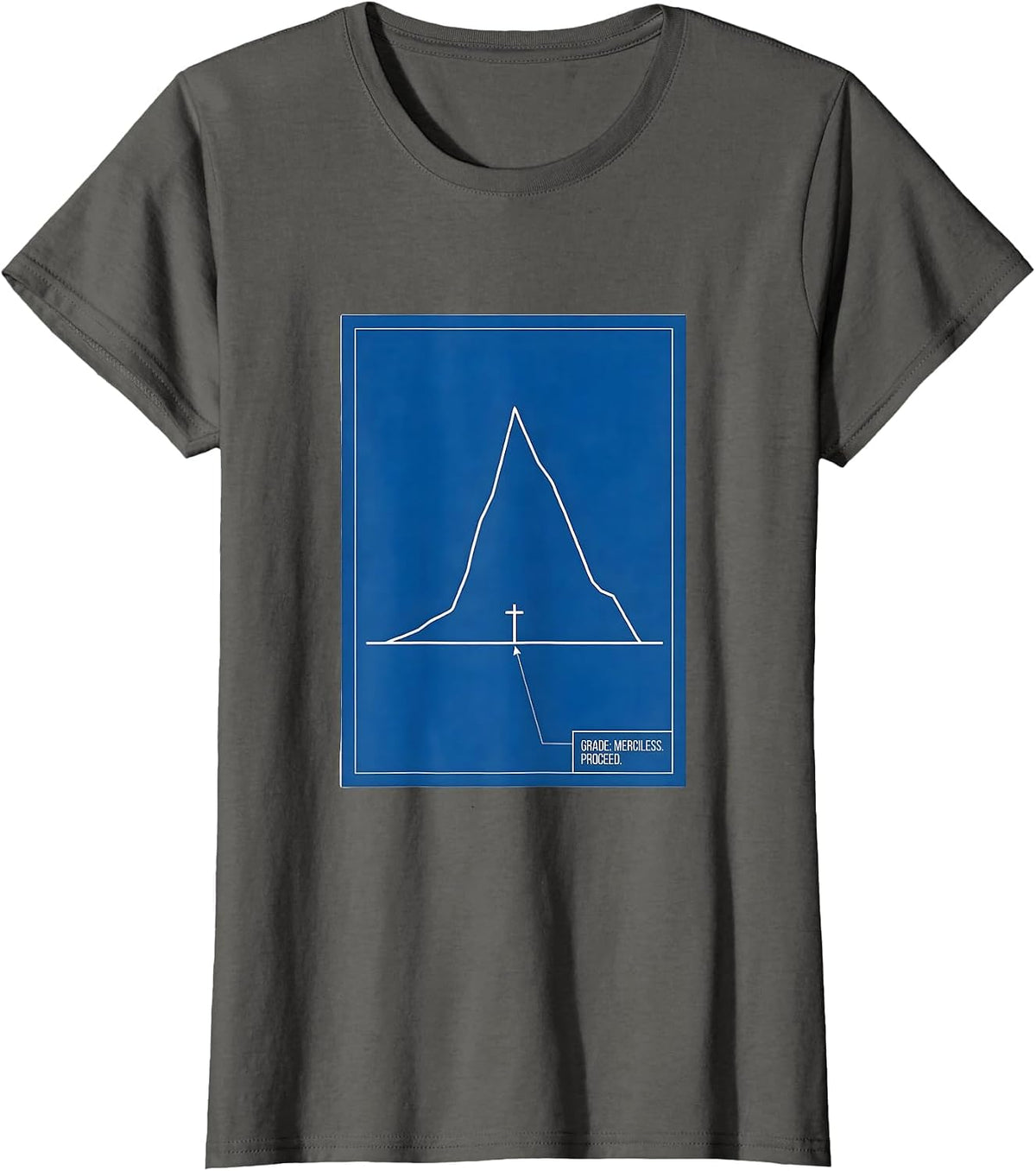 Women's Grade: Merciless. Proceed Cross Country Running Team Gift T-Shirt - Asphalt Grey