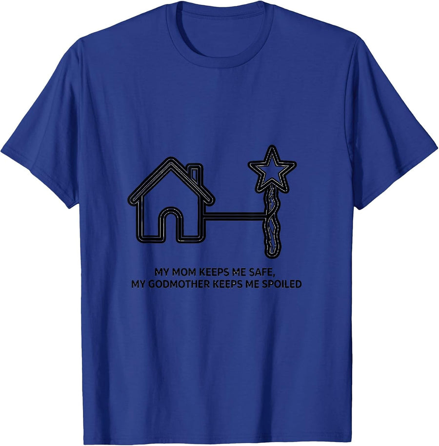 My Mom Keeps Me Safe My Godmother Keeps Me Spoiled Fairy T-Shirt - Royal Blue
