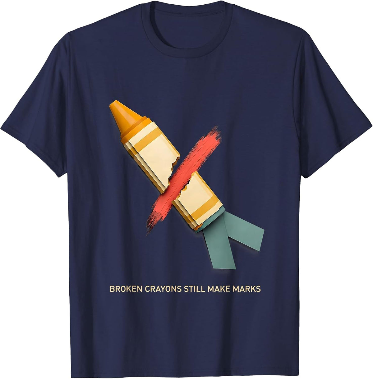 Broken Crayons Still Make Marks Mental Health Awareness T-Shirt - Navy Blue
