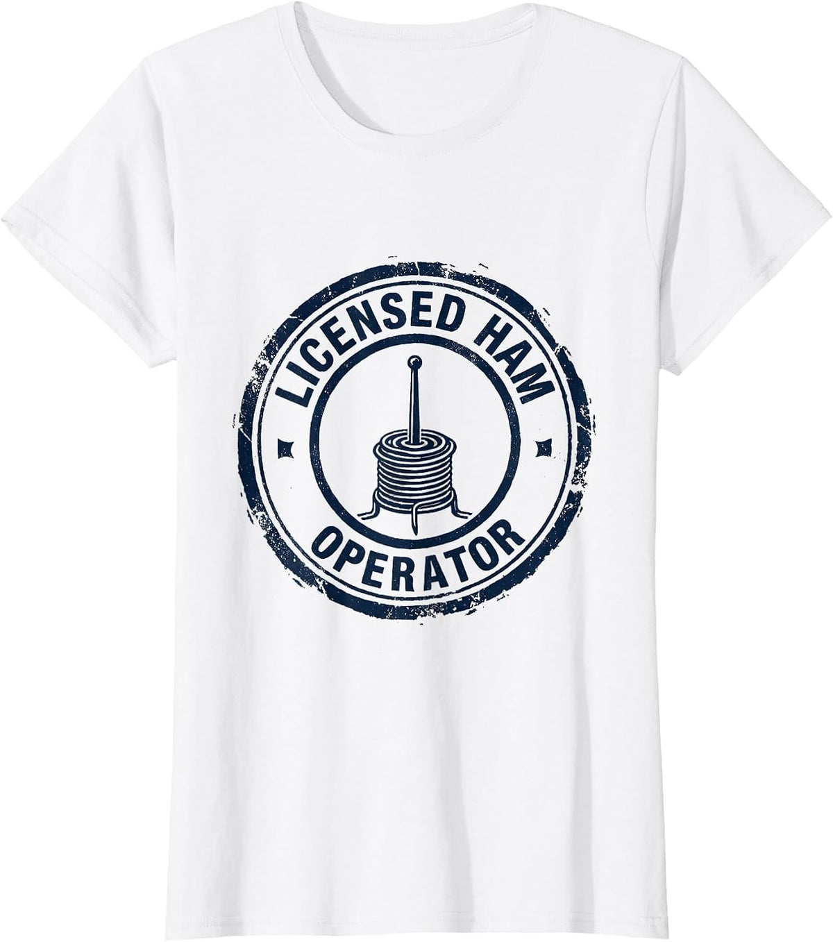 Licensed Ham Operator Funny Ham Radio Operator Hobbyist Gift T-Shirt - White