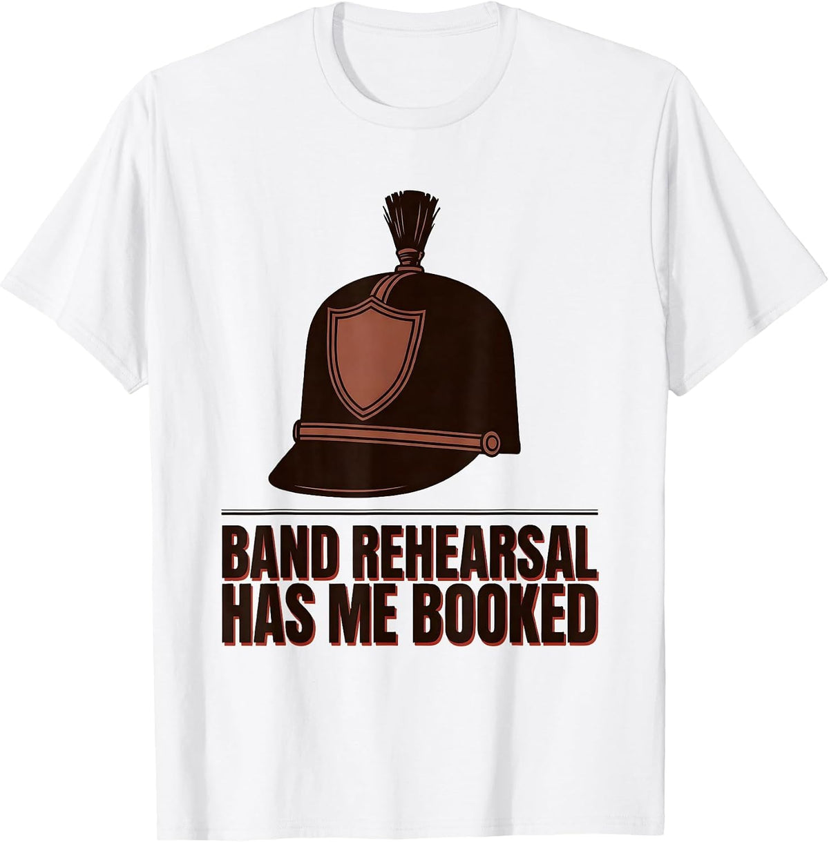 Men's Band Rehearsal Has Me Booked Funny Marching Band Camp Gift T-Shirt - White
