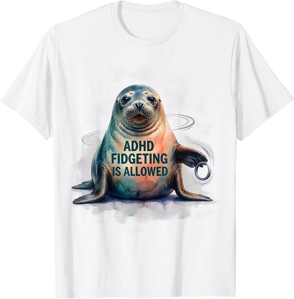 Men's ADHD Fidgeting Is Allowed Watercolor Seal Neurodivergent T-Shirt - White