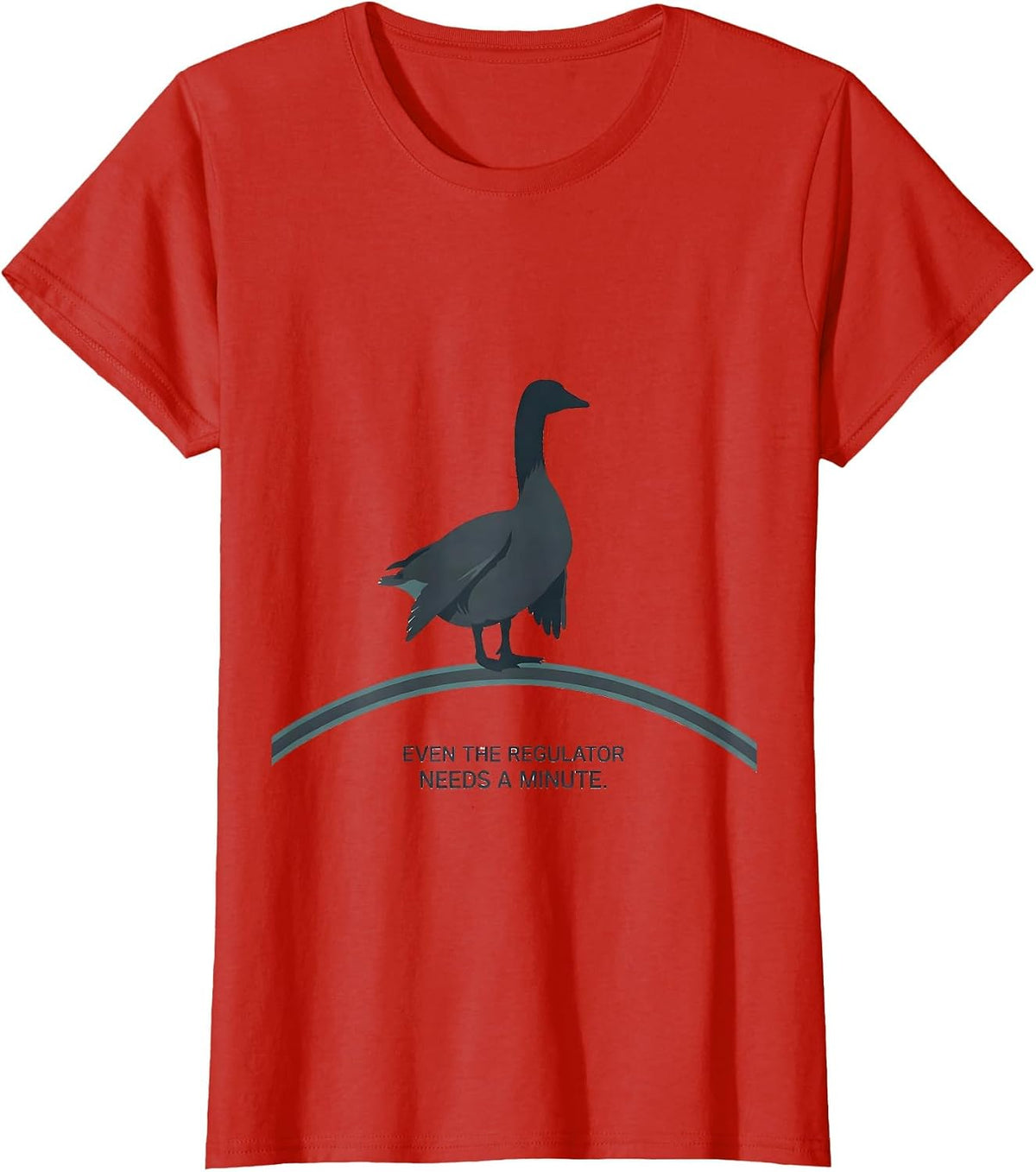 Even The Regulator Needs A Minute Funny Mental Health T-Shirt - Red