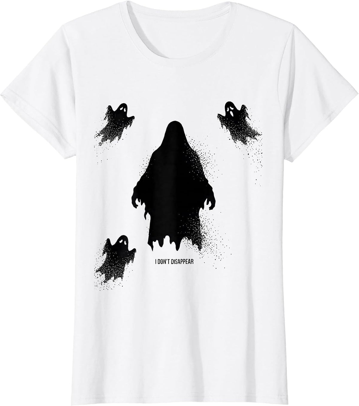 Women's I Don't Disappear Ghost Mental Health Halloween Awareness T-Shirt - White