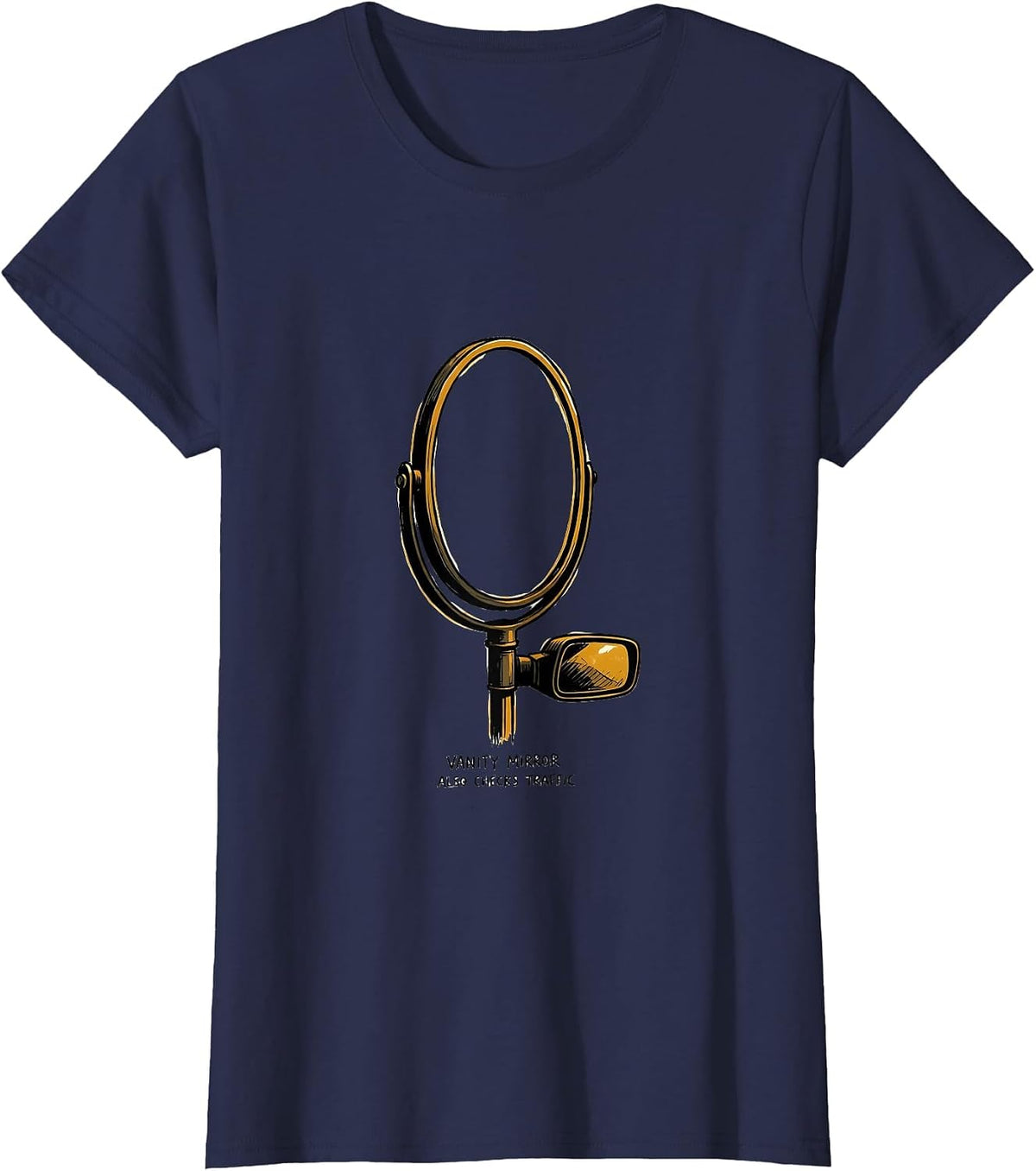 Women's Vanity Mirror Also Checks Traffic Retro Van Life Nomad Gift T-Shirt - Navy Blue