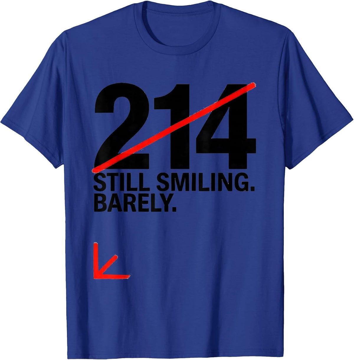Men's Bib 214: Still Smiling Barely Funny Cross Country Running T-Shirt - Royal Blue