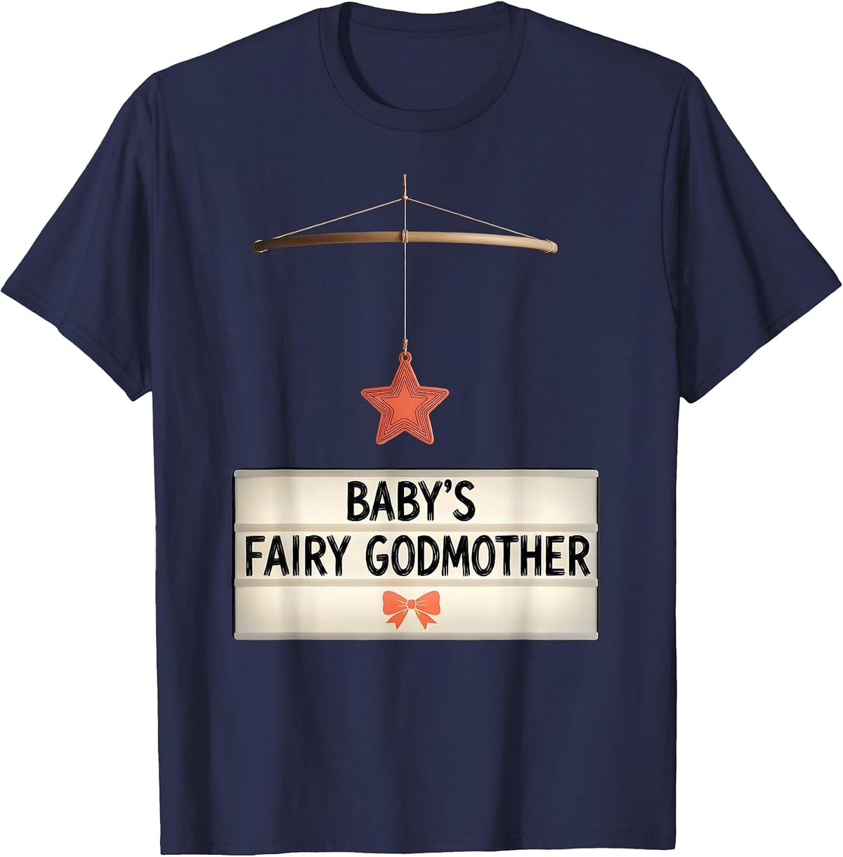 Baby's Fairy Godmother Whimsical Humor Godparent Gift T-Shirt - Navy Blue