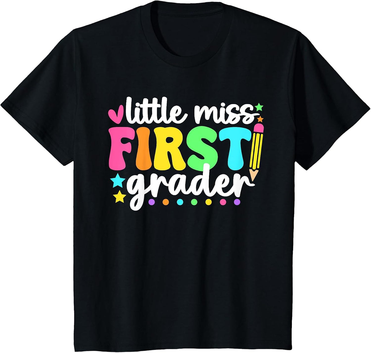 Little Miss First Grader Back to School 1st Grade T-Shirt - Black