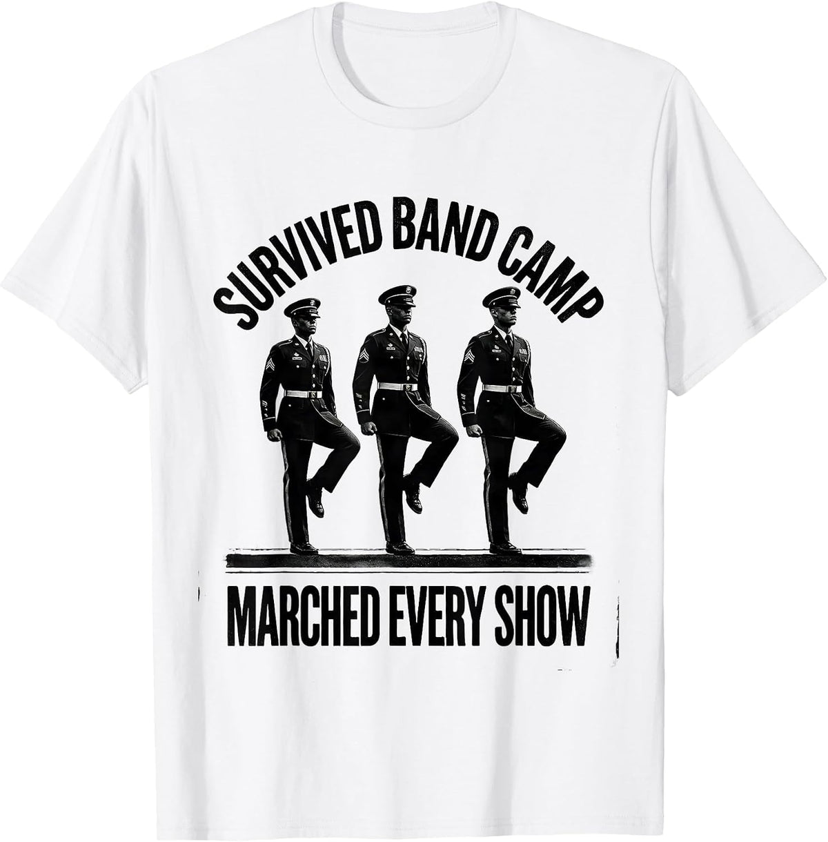 Men's Survived Band Camp Marched Every Show Funny Marching Band T-Shirt - White