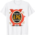 Men's I’m Going As A Pig For Halloween Funny Pig Lover Family T-Shirt - White
