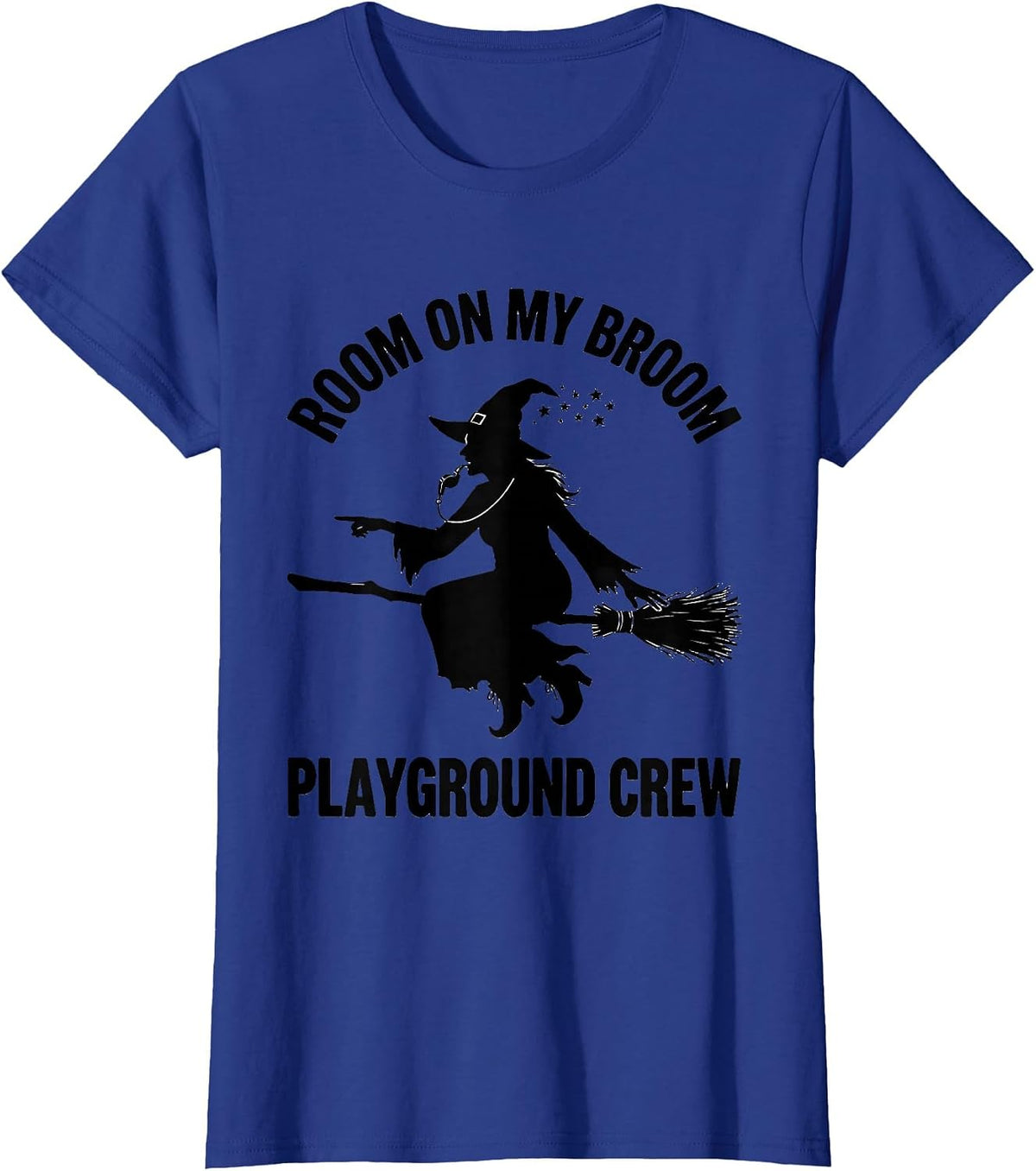 Women's Room On My Broom Playground Crew Funny Halloween Teacher T-Shirt - Royal Blue