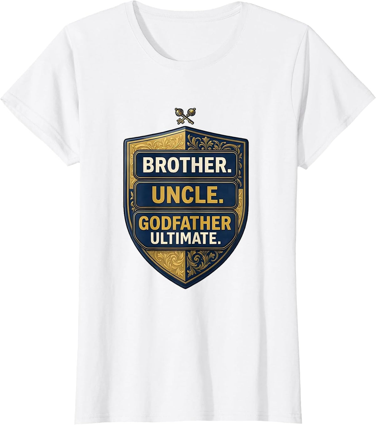 Women's Brother Uncle Godfather Ultimate Funny Uncle Pride Club T-Shirt - White