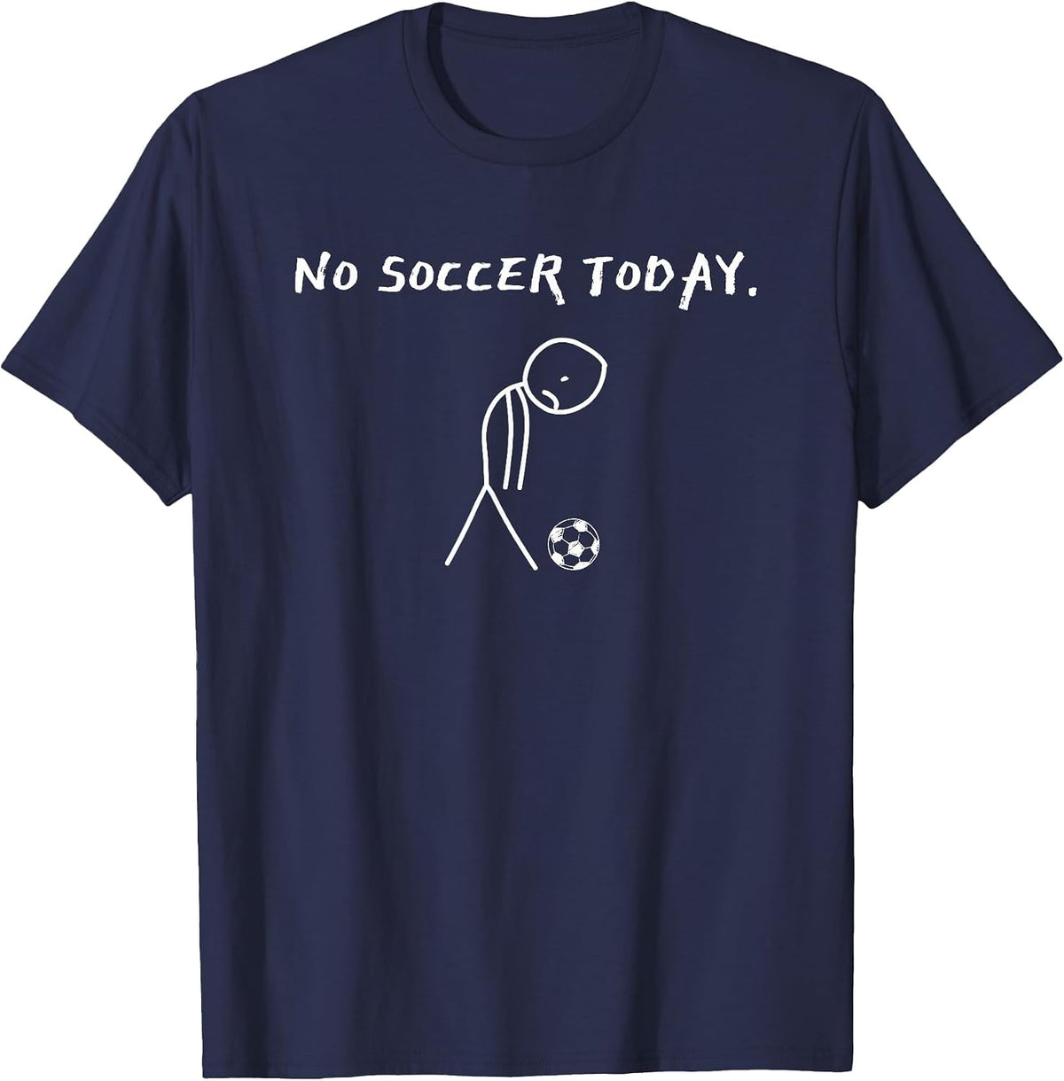 No Soccer Today Football Lovers Funny Soccer Player Fan Kids T-Shirt - Navy Blue