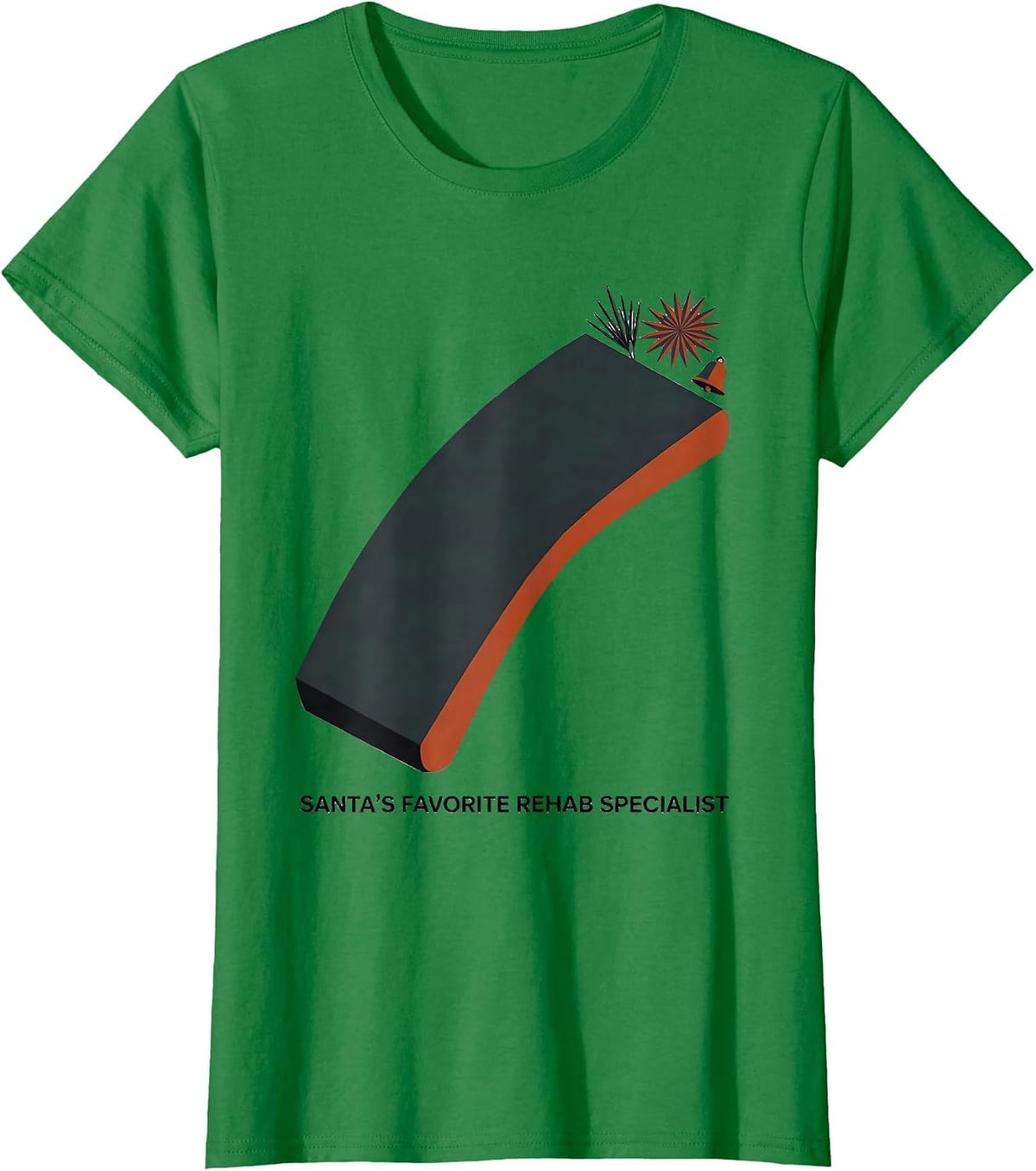 Santa's Favorite Rehab Specialist Midcentury Modern Physical T-Shirt - Kelly Green