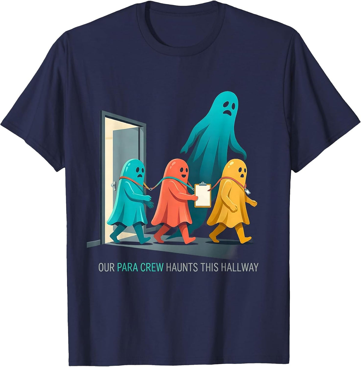 Men's Our Para Crew Haunts This Hallway Funny Paraprofessional T-Shirt - Navy Blue