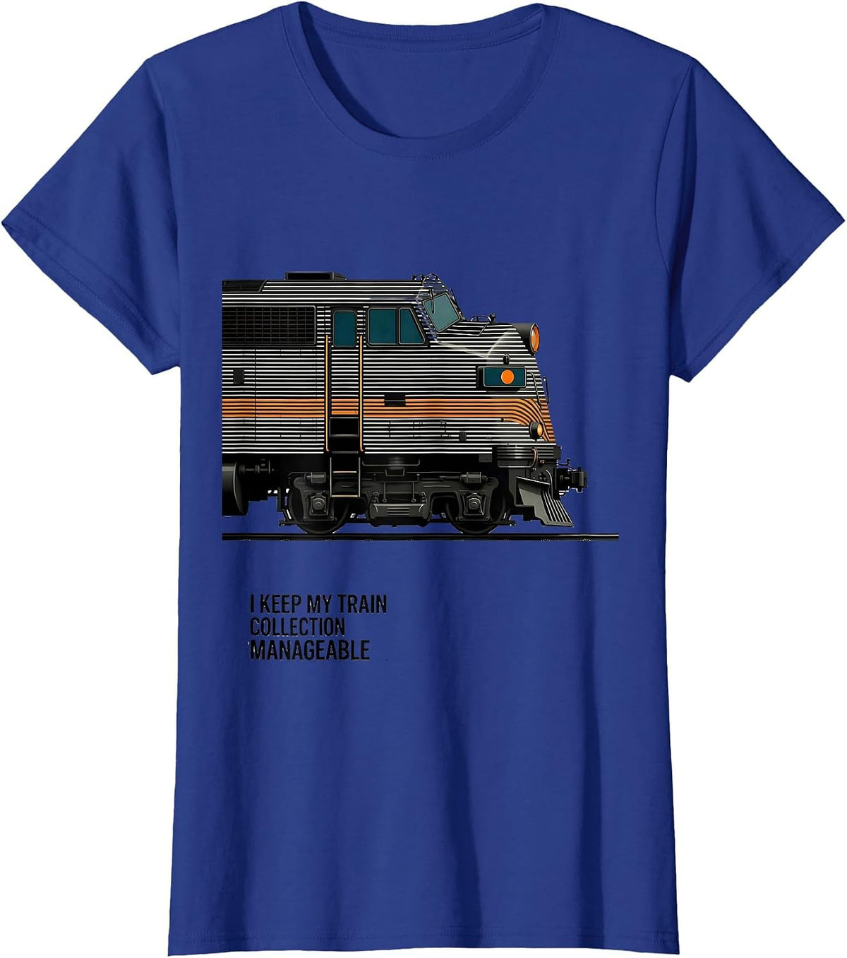 Women's I Keep My Train Collection Manageable Funny Train Enthusiast T-Shirt - Royal Blue
