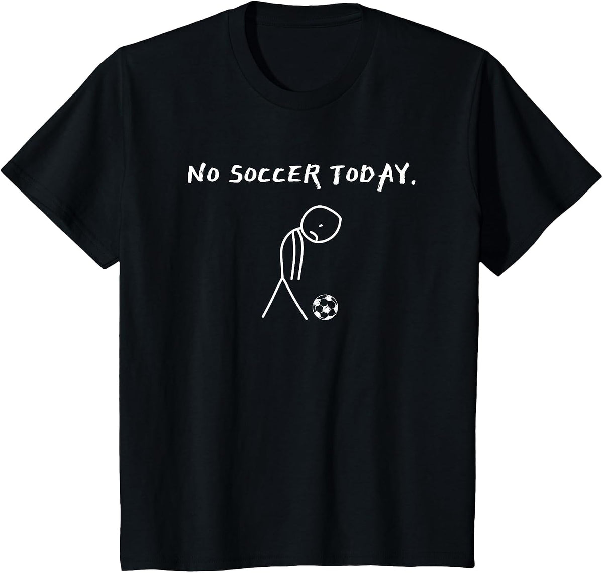 No Soccer Today Football Lovers Funny Soccer Player Fan Kids T-Shirt - Black