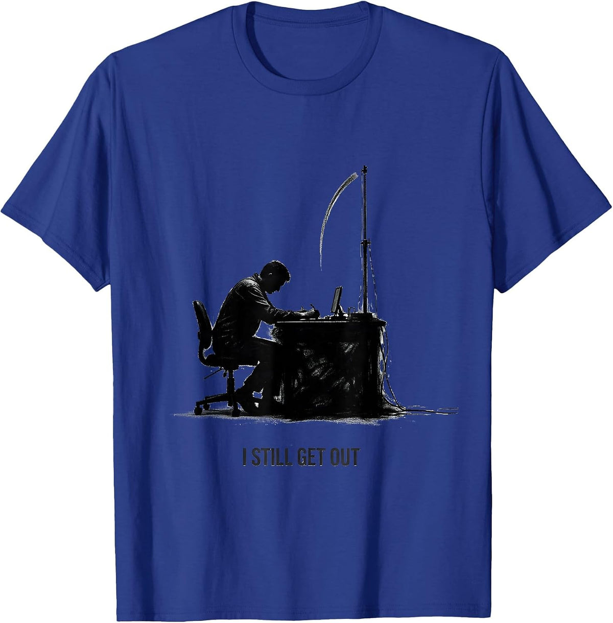 Men's I Still Get Out Funny Ham Radio Operator Hobby Humor T-Shirt - Royal Blue
