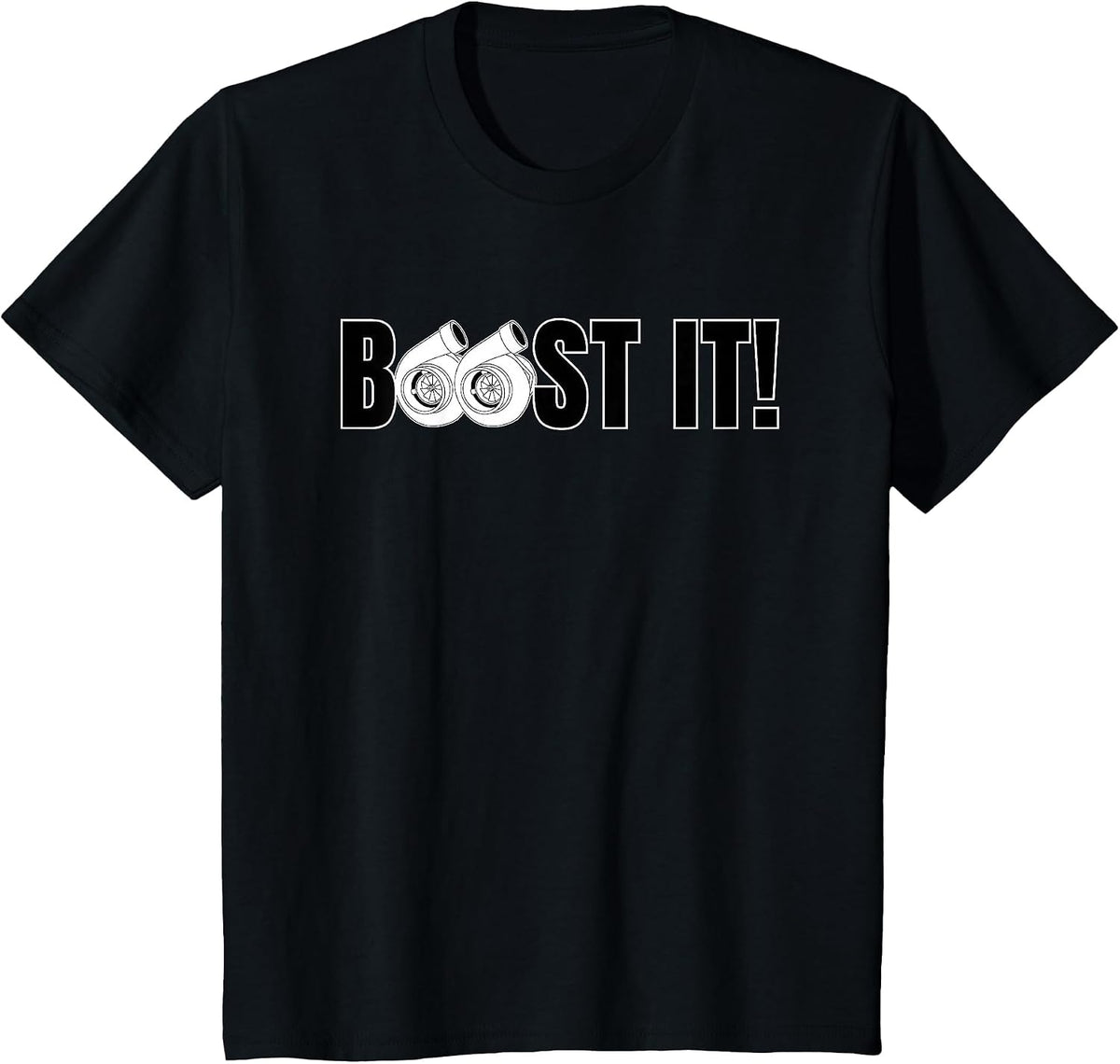 Boost it t Shirt |Turbo Boost it Shirt | Turbo Design Tshirt T-Shirt - Black