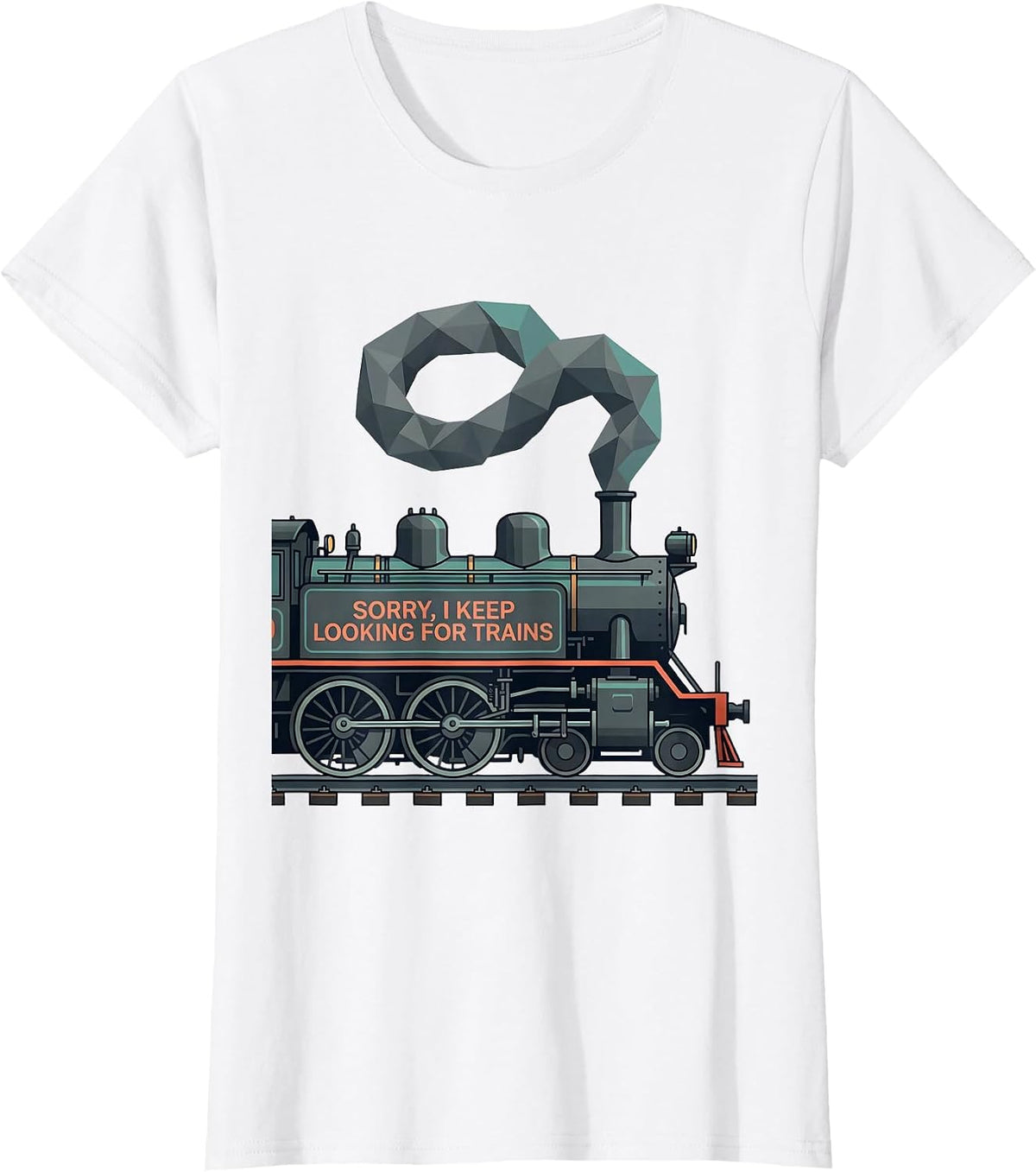 Women's Sorry, I Keep Looking For Trains Vintage Steam Train T-Shirt - White