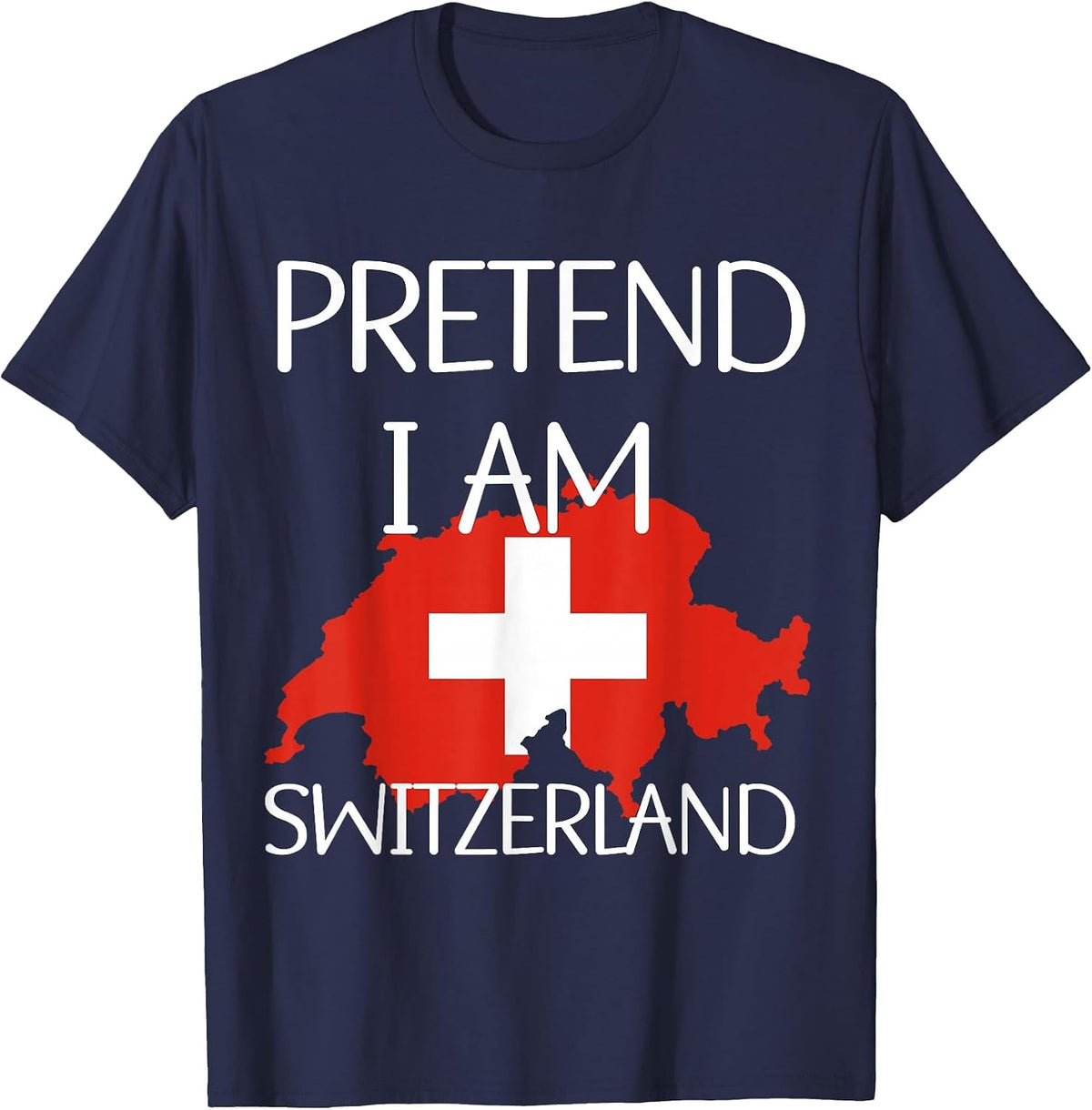 Pretend I am Switzerland Costume Party Funny Halloween T-Shirt - Navy Blue