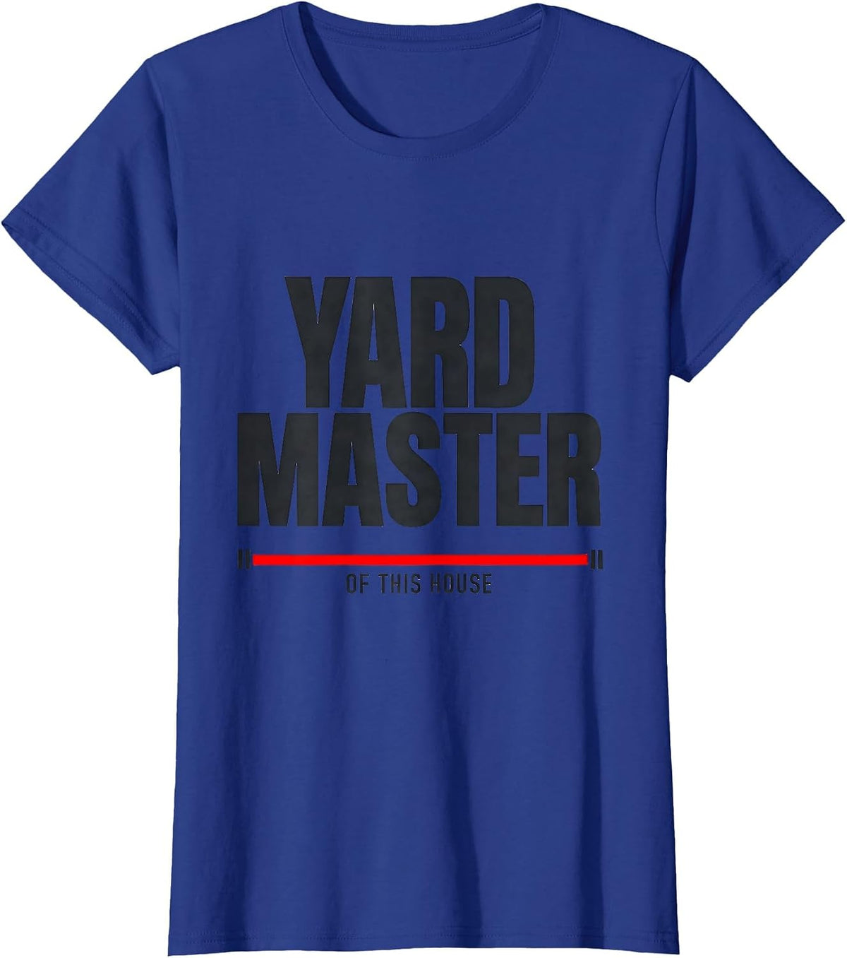Women's Yardmaster Of This House Funny Train Enthusiast Model T-Shirt - Royal Blue