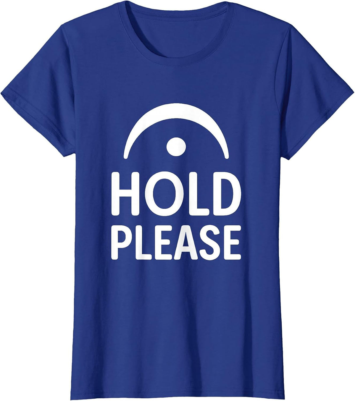 Funny Hold Please Fermata Symbol Music Theory Band Director T-Shirt - Royal Blue