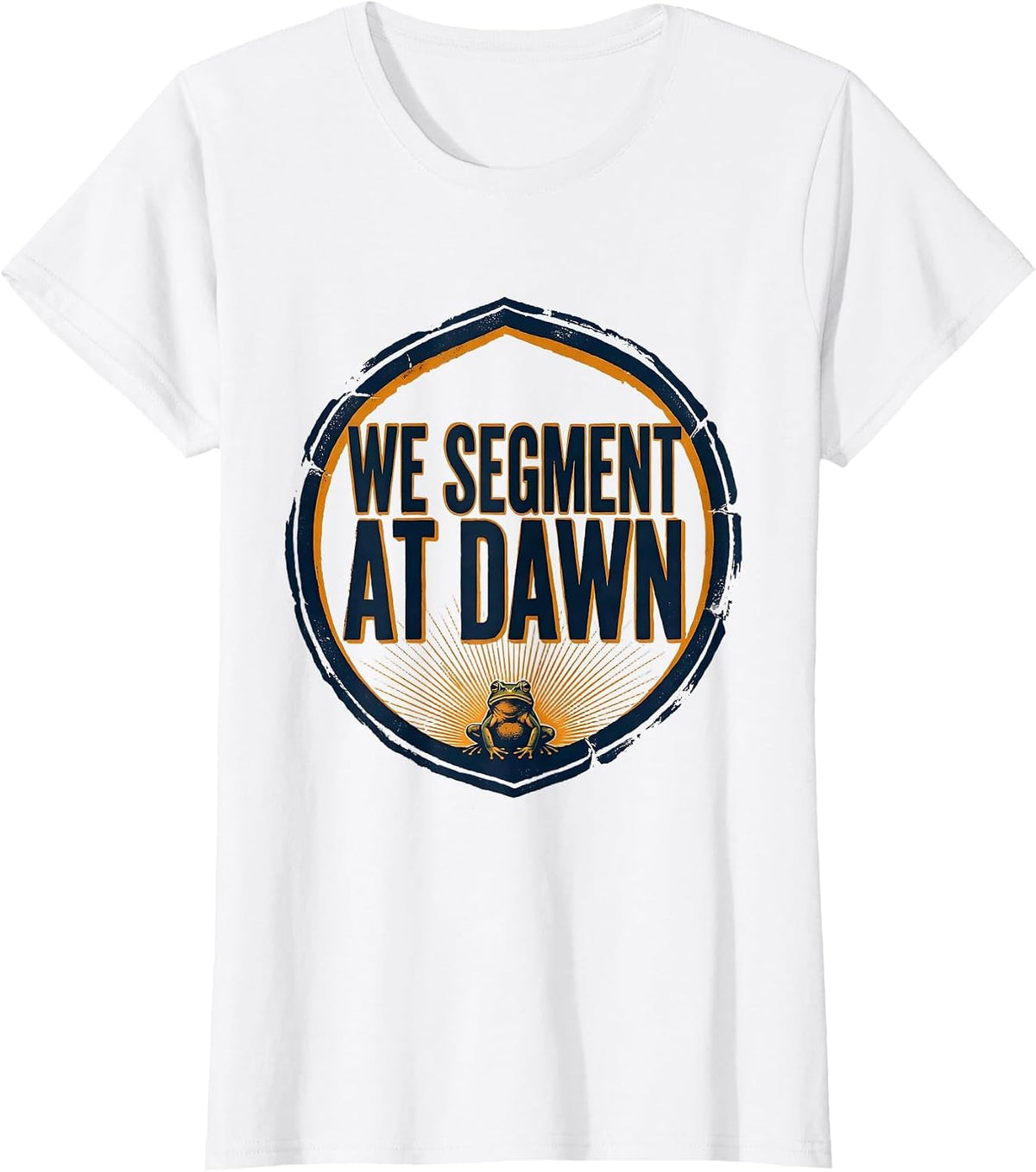 We Segment At Dawn Funny Teacher Frog Back to School T-Shirt - White