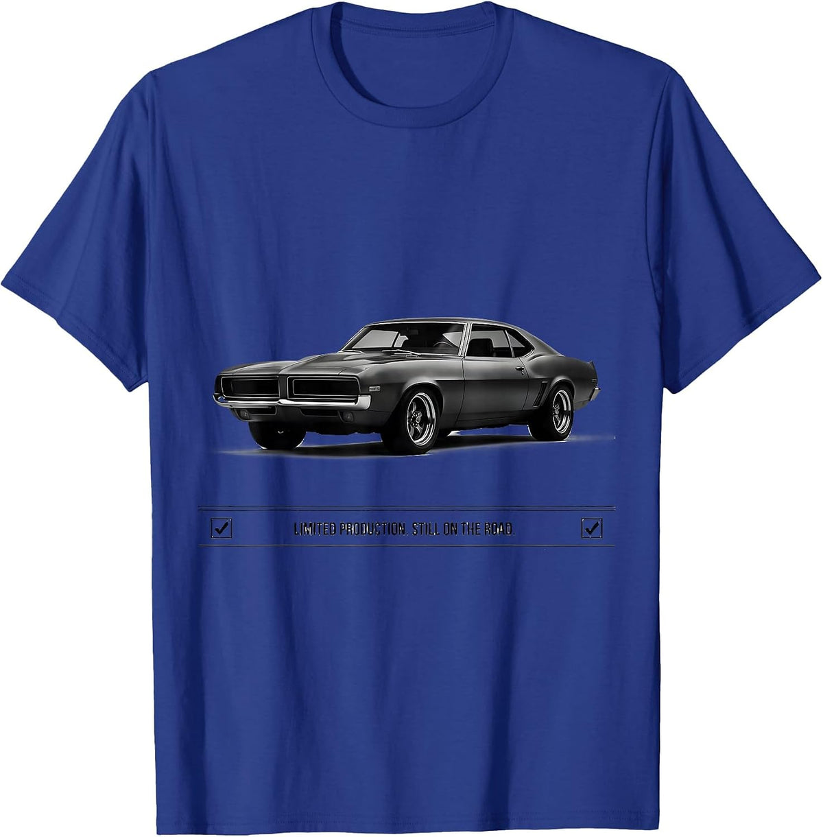 Men's Limited Production Still On The Road Funny Classic Car Guy T-Shirt - Royal Blue