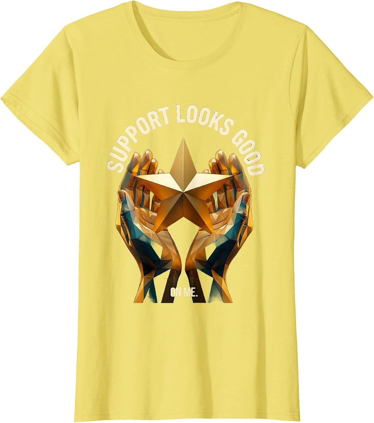 Women's Support Looks Good On Me Paraprofessional Design T-Shirt - Lemon Yellow