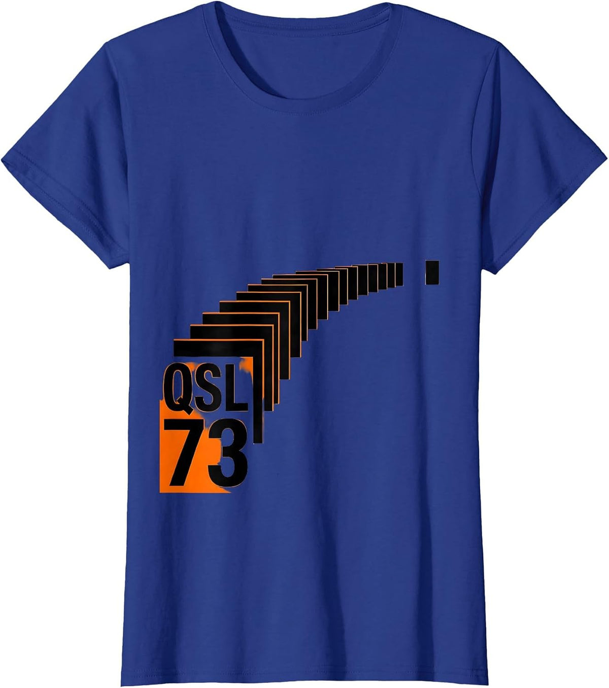 Women's QSL, 73 Funny Ham Radio Operator Humor Amateur Radio T-Shirt - Royal Blue