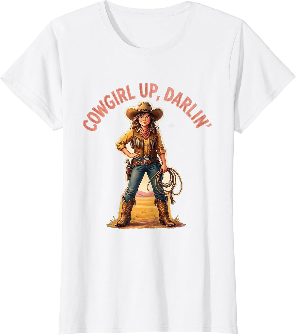 Cowgirl Up Darlin Western Rodeo Design T-Shirt - White