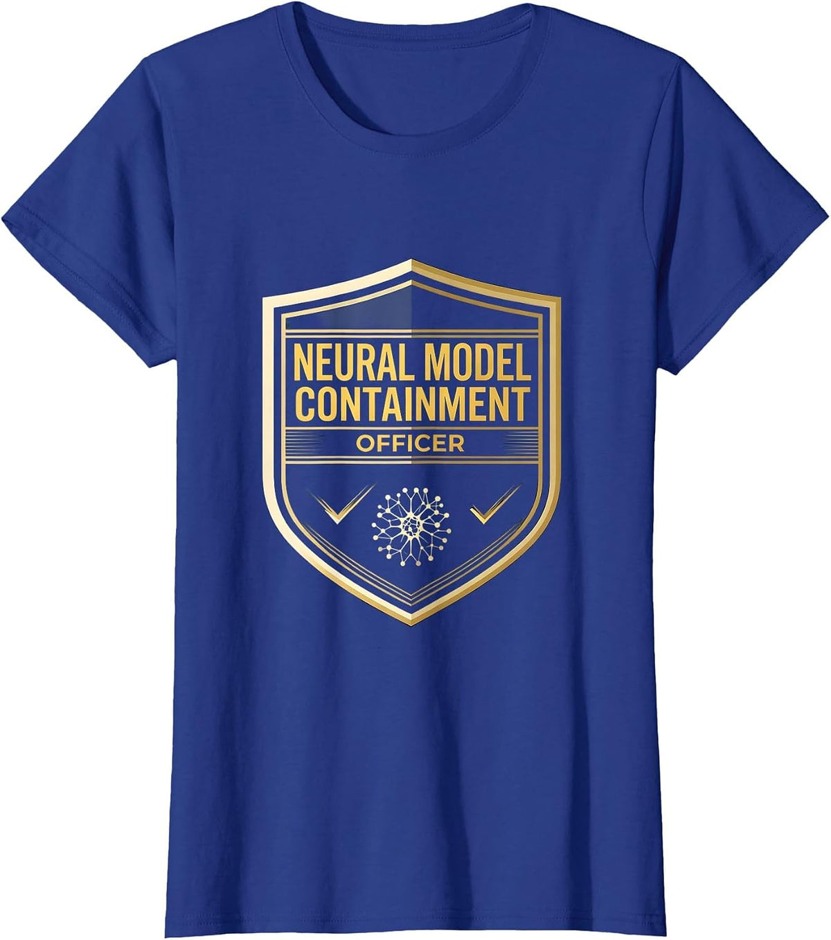 Women's Neural Model Containment Officer Funny AI Engineer Tech T-Shirt - Royal Blue