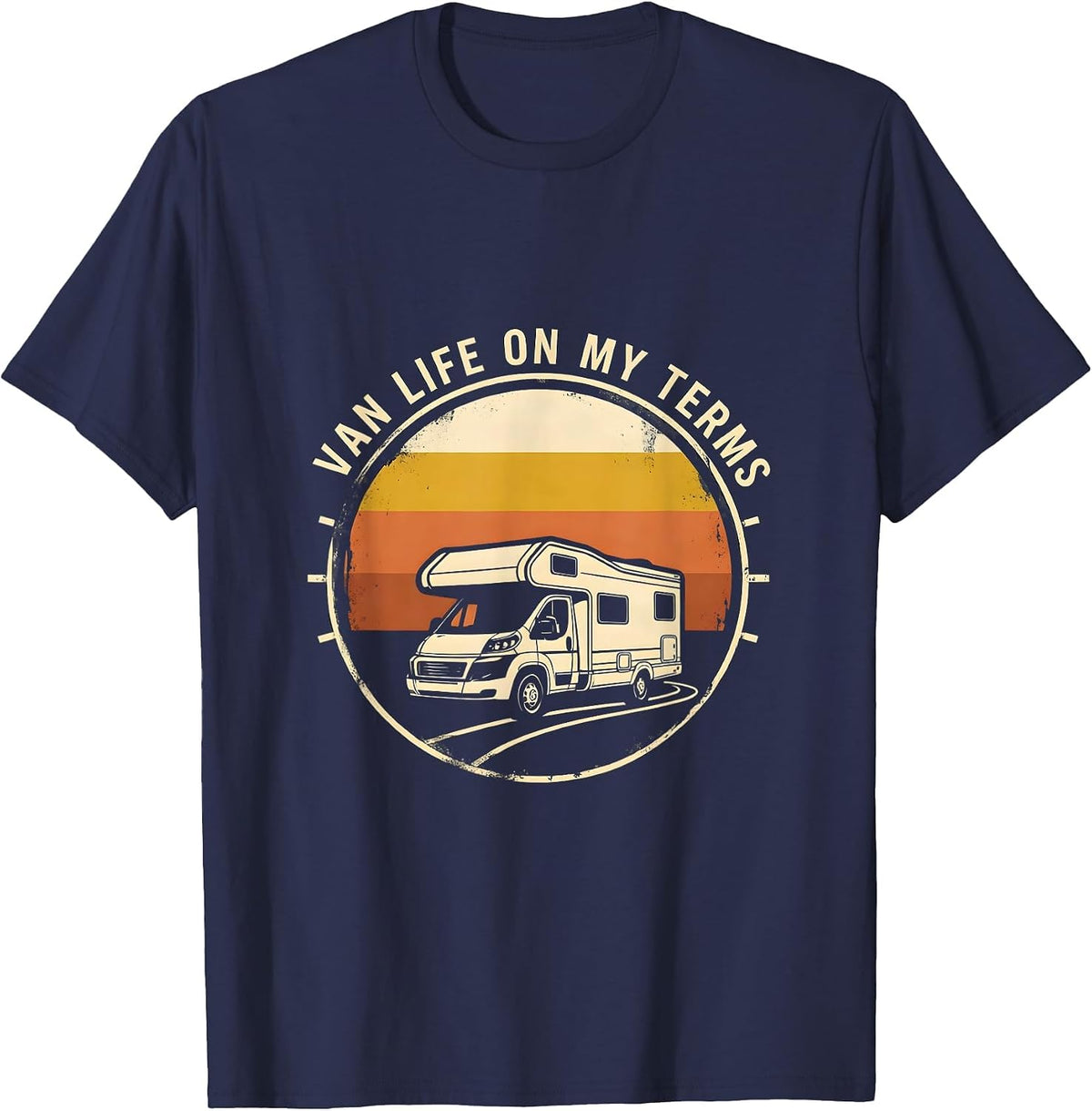 Men's Van Life On My Terms Retro Vintage Van Dwellers Nomad Pride T-Shirt - Navy Blue